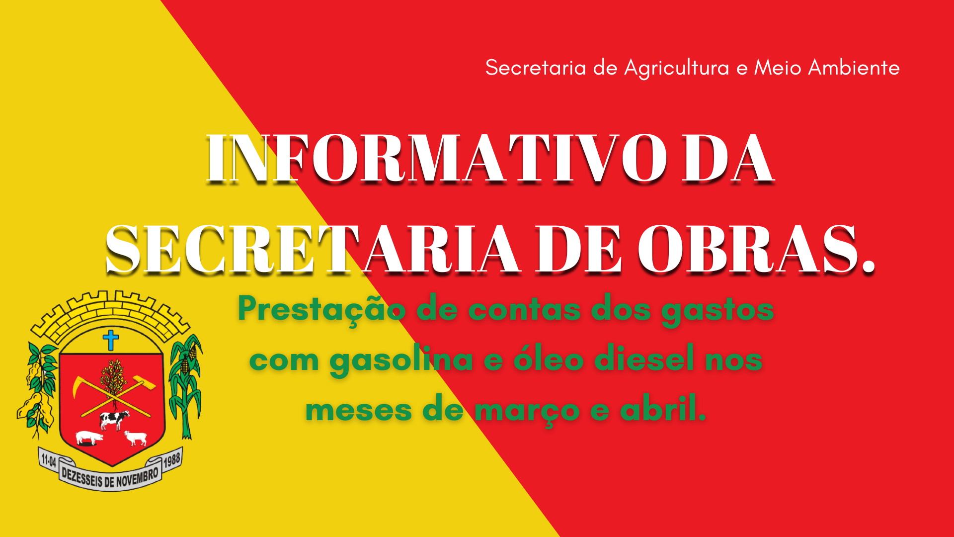 INFORMATIVO DA SECRETARIA DE OBRAS